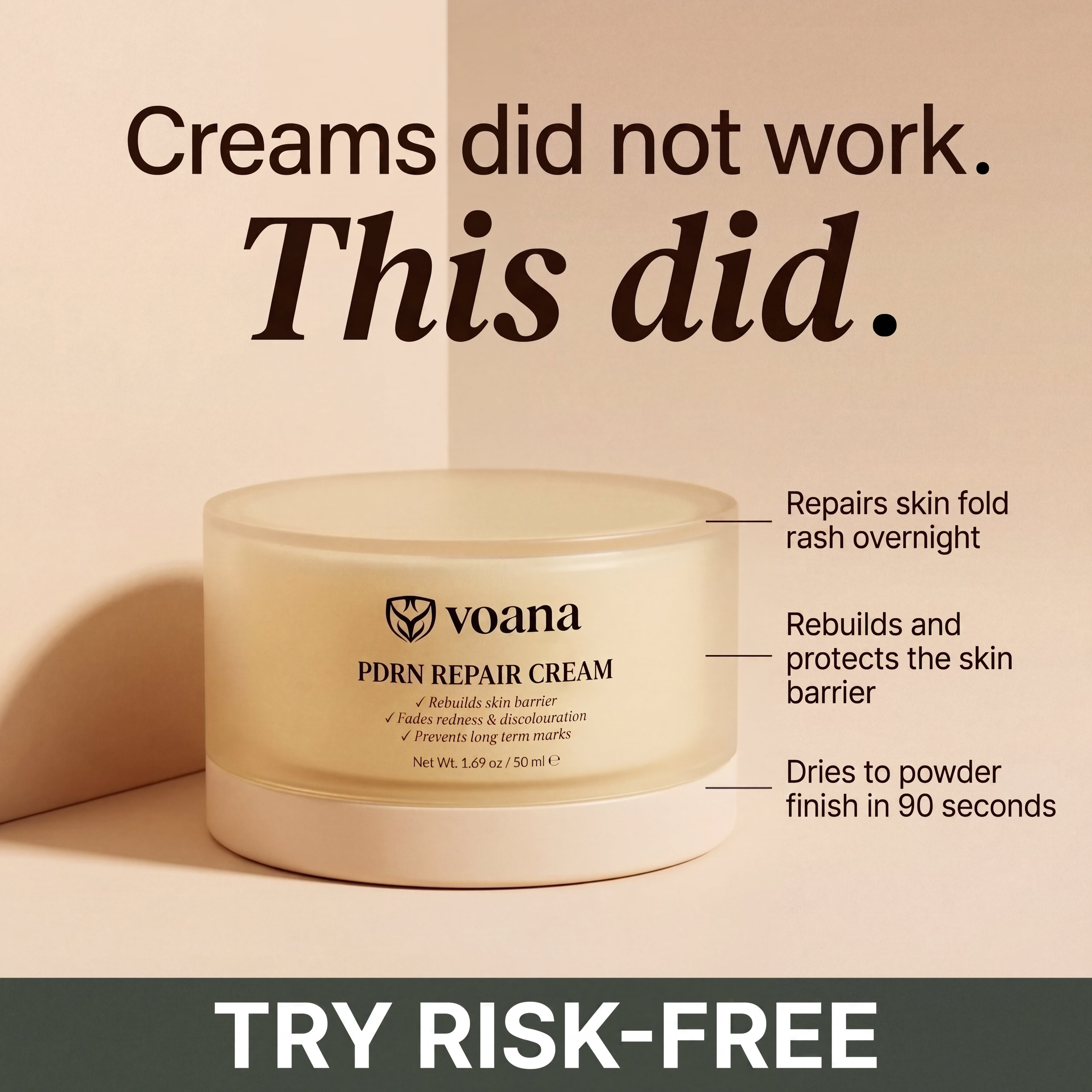 Creams did not work, VOANA PDRN Repair Cream did